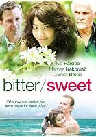 Bitter / Sweet