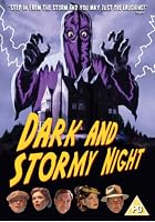 Dark And Stormy Night