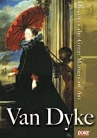 Discover The Great Masters Of Art - Van Dyke
