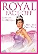 Royal Face-Off