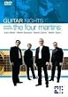 Guitar Nights: The Four Martins