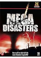 Mega Disasters
