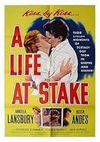 A Life at Stake