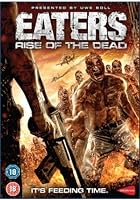 Eaters - Rise Of The Dead