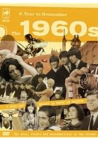 A Year To Remember - The 1960s