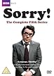 Sorry - Series 5