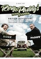 Rory And Paddy's Even Greater British Adventure