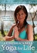 Leah Bracknell - Yoga For Life
