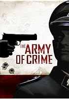 The Army of Crime