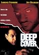 Deep Cover