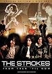 Strokes - From Then Til Now