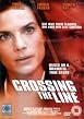 Crossing The Line