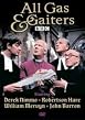 All Gas And Gaiters