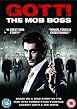 Gotti - The Mob Boss