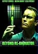 Beyond Re-Animator