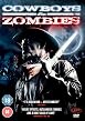 Cowboys And Zombies