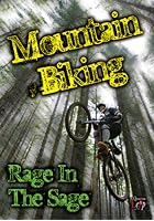 Mountain Biking - Rage In The Sage