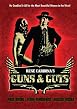 Guns and Guts