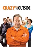 Crazy on the Outside
