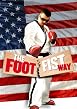 The Foot Fist Way