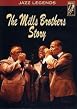 The Mills Brothers Story