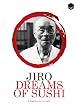 Jiro Dreams of Sushi