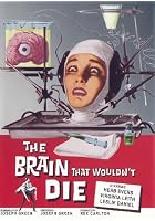 The Brain That Wouldn't Die