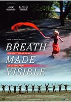 Breath Made Visible - Anna Halprin