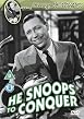 He Snoops To Conquer