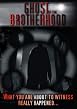 Ghost Of The Brotherhood