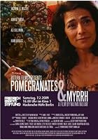 Pomegranates and Myrrh
