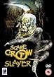 Scarecrow Slayer