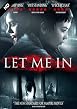 Let Me In