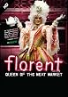 Florent - Queen of the Meat Market