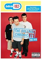 Blink 182 - The Urethra Chronicles