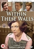 Within These Walls - Series 5