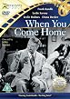 When You Come Home