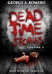 George A. Romero Presents - Deadtime Stories - Vol. 1