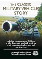 The Classic Military Vehicles Story