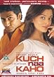 Kuch Naa Kaho
