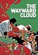 The Wayward Cloud