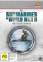 The Submarines Of World War 2 - The Silent Service