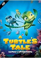 A Turtle's Tale - Sammy's Adventures