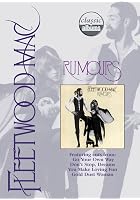 Classic Albums - Fleetwood Mac - Rumours