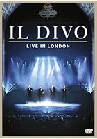 Il Divo - Live In London