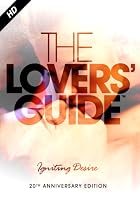 The Lovers Guide - Igniting Desire