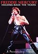 Freddie Mercury - Holding Back The Years
