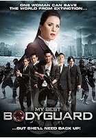My Best Bodyguard