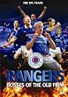 Glasgow Rangers Bosses Of The Old Firm