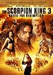 The Scorpion King 3 - Battle For Redemption